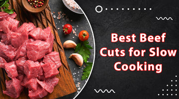 Best Beef Cuts for Slow Cooking