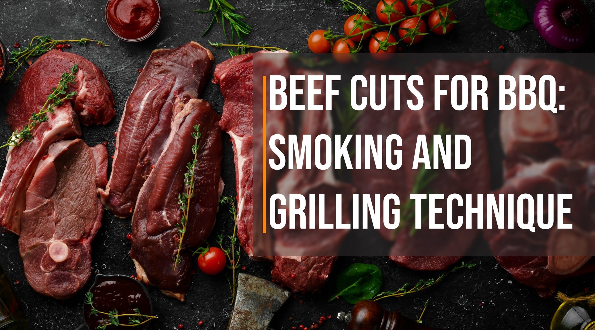 Beef Cuts for BBQ: Smoking and Grilling Technique