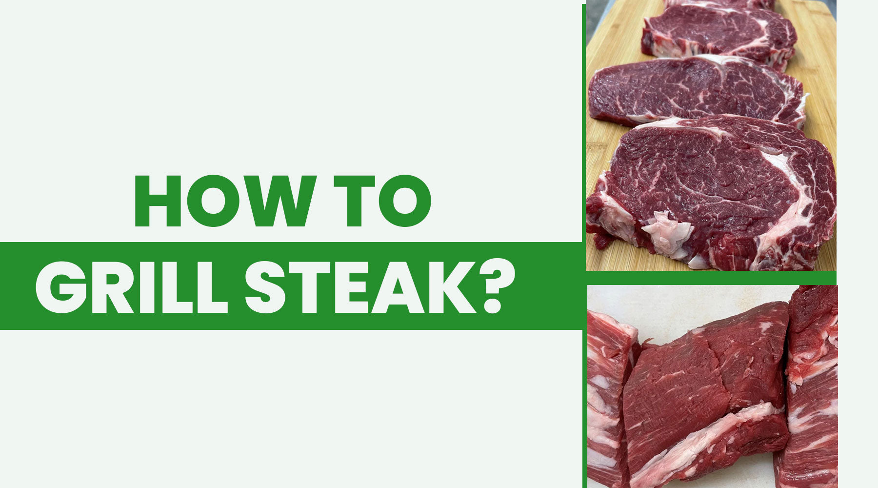 How to Grill Steak: Tips and Techniques